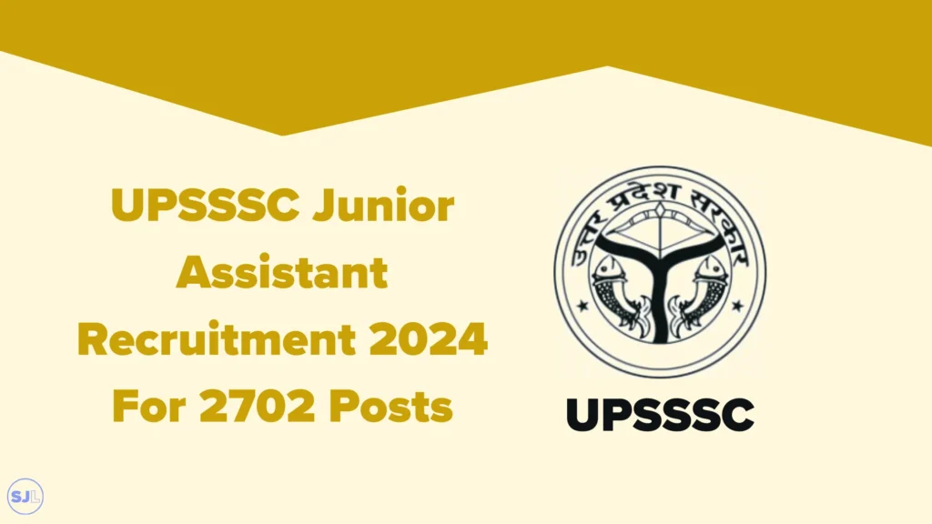 UPSSSC Junior Assistant Recruitment 2024