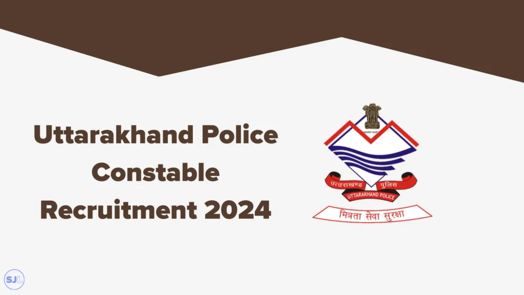 Uttarakhand Police Constable Recruitment 2024
