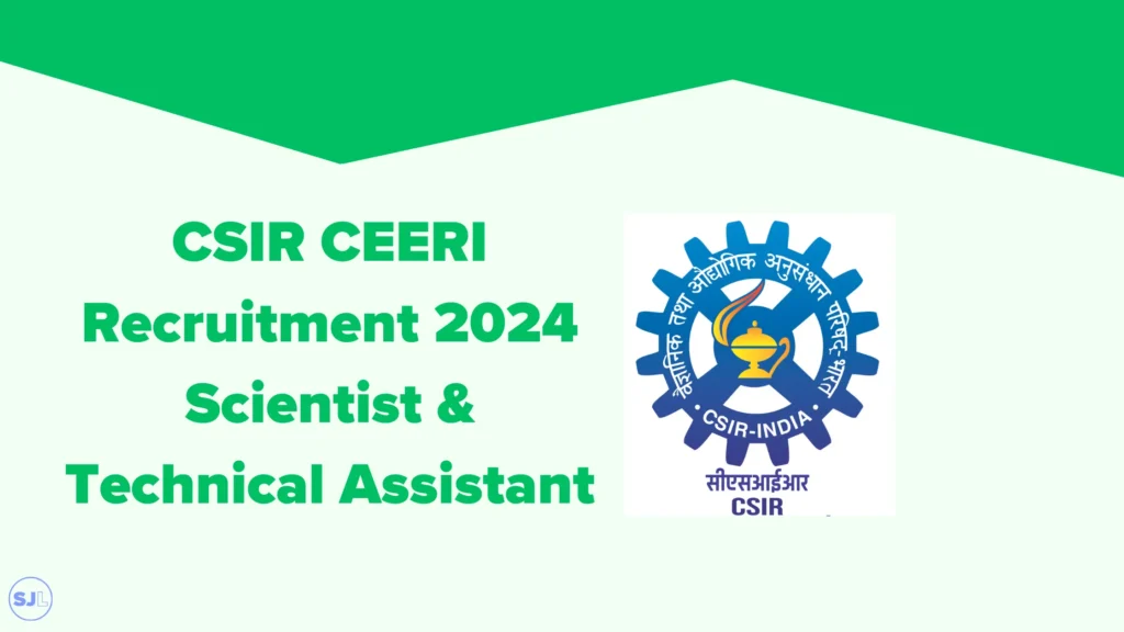 CSIR CEERI Recruitment 2024
