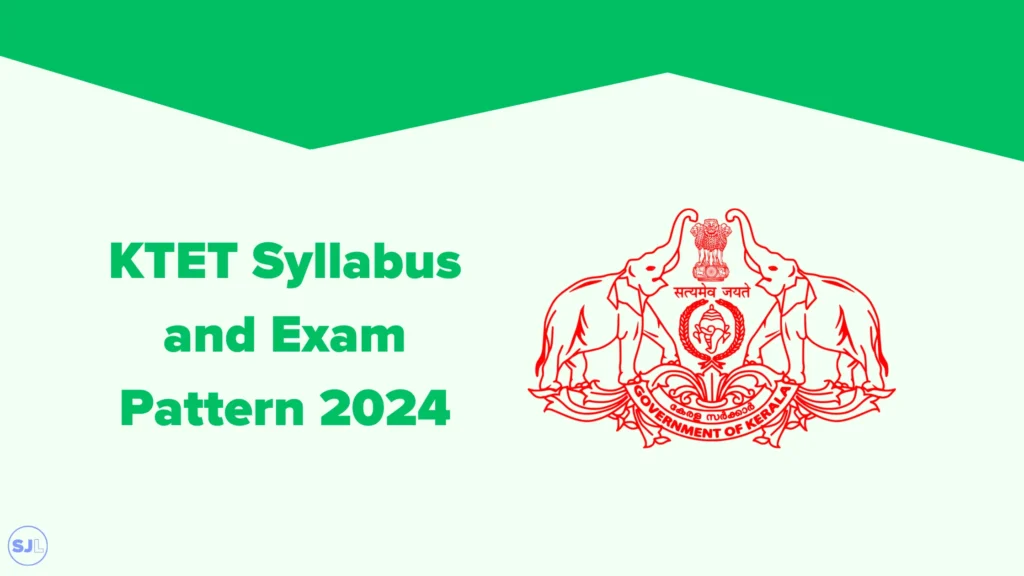 KTET Syllabus 2024 & Exam Pattern Download PDF