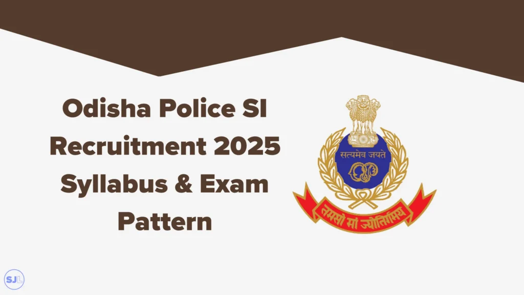 Odisha Police SI Syllabus & Exam Pattern